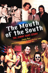 Mouth of the South, The